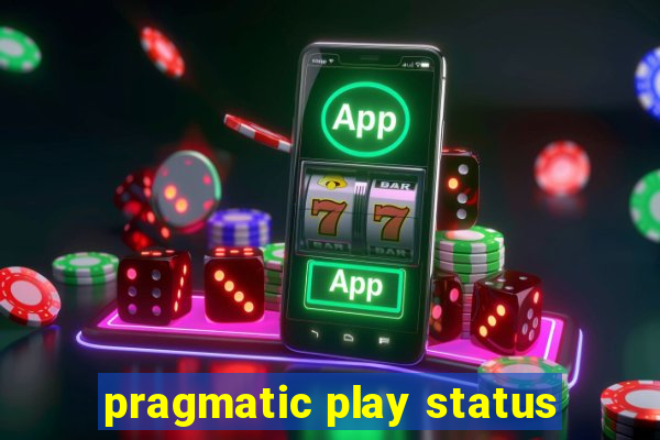 pragmatic play status